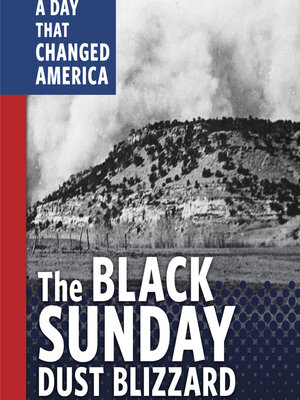 cover image of The Black Sunday Dust Blizzard